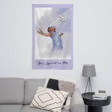 Load image into Gallery viewer, His Spirit in Me Flag