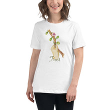 Load image into Gallery viewer, Trust Women's Relaxed T-Shirt