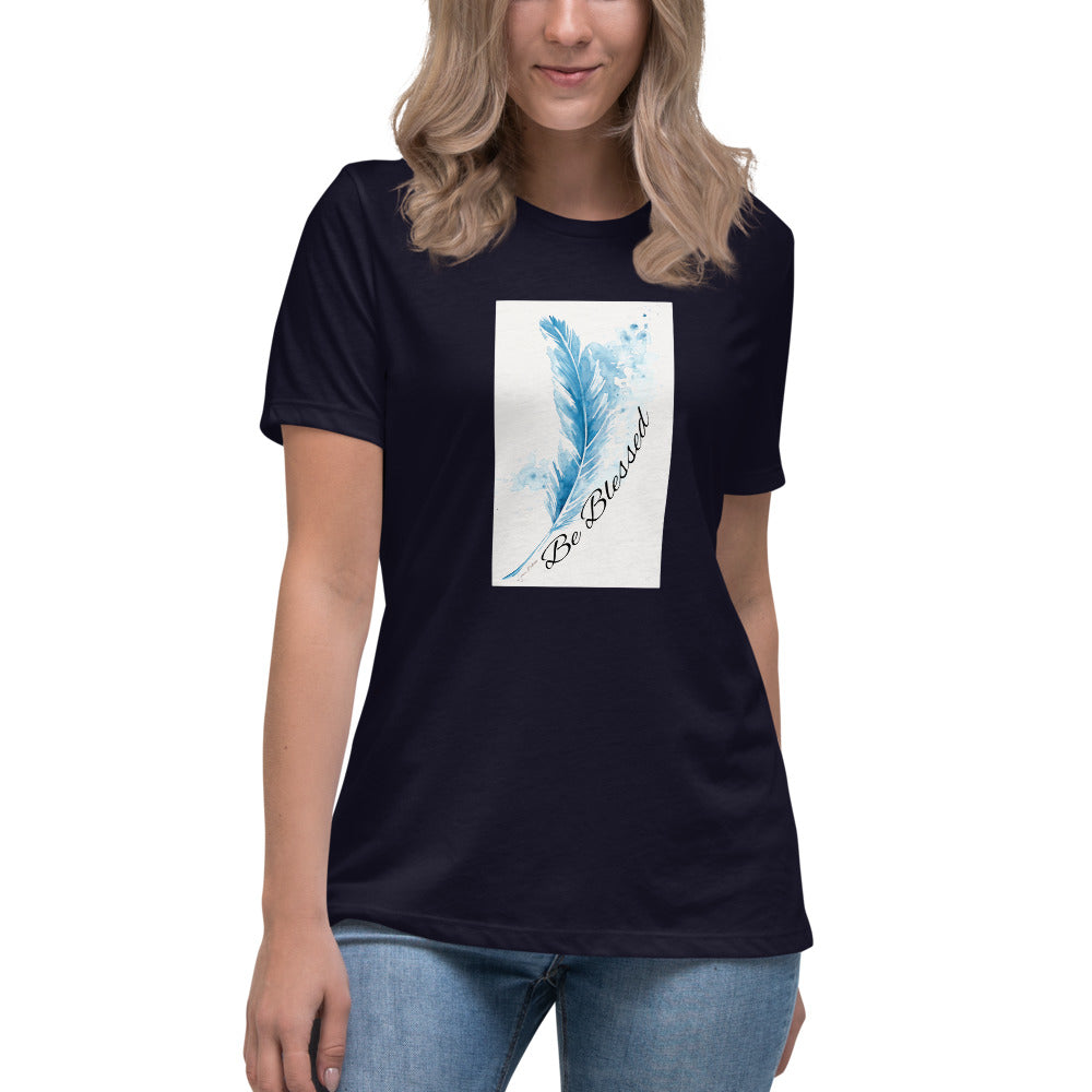 Be blessed Women's Relaxed T-Shirt
